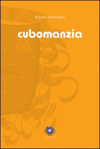 Cubomanzia dadi e mistero. Ediz. illustrata