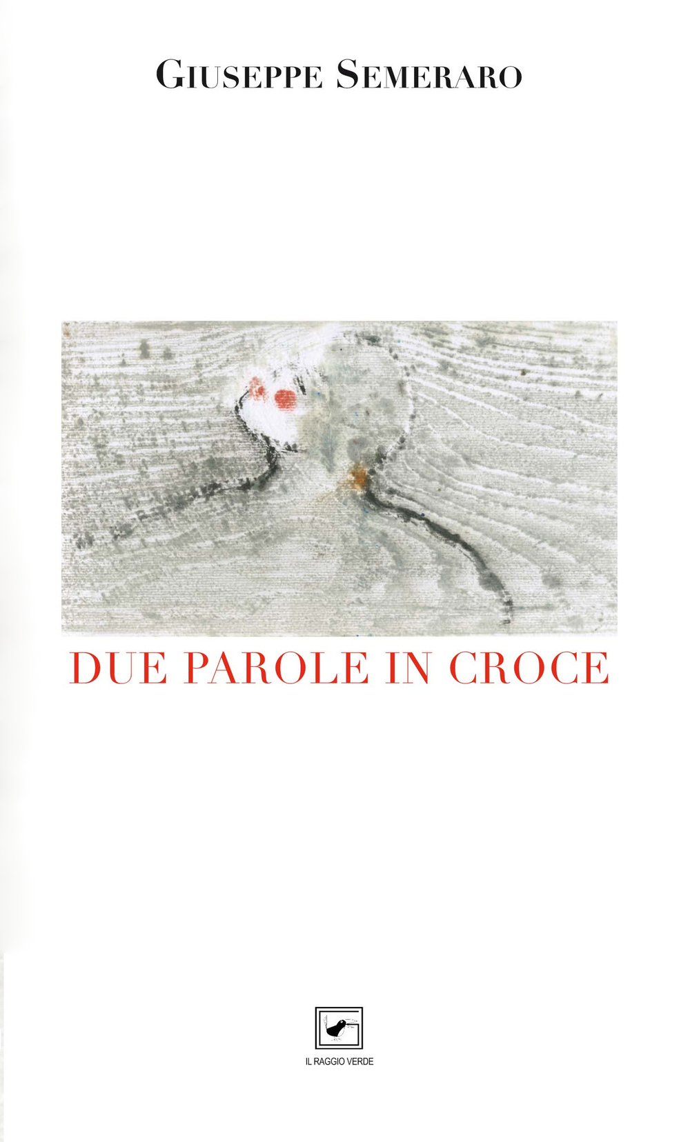 Due parole in croce