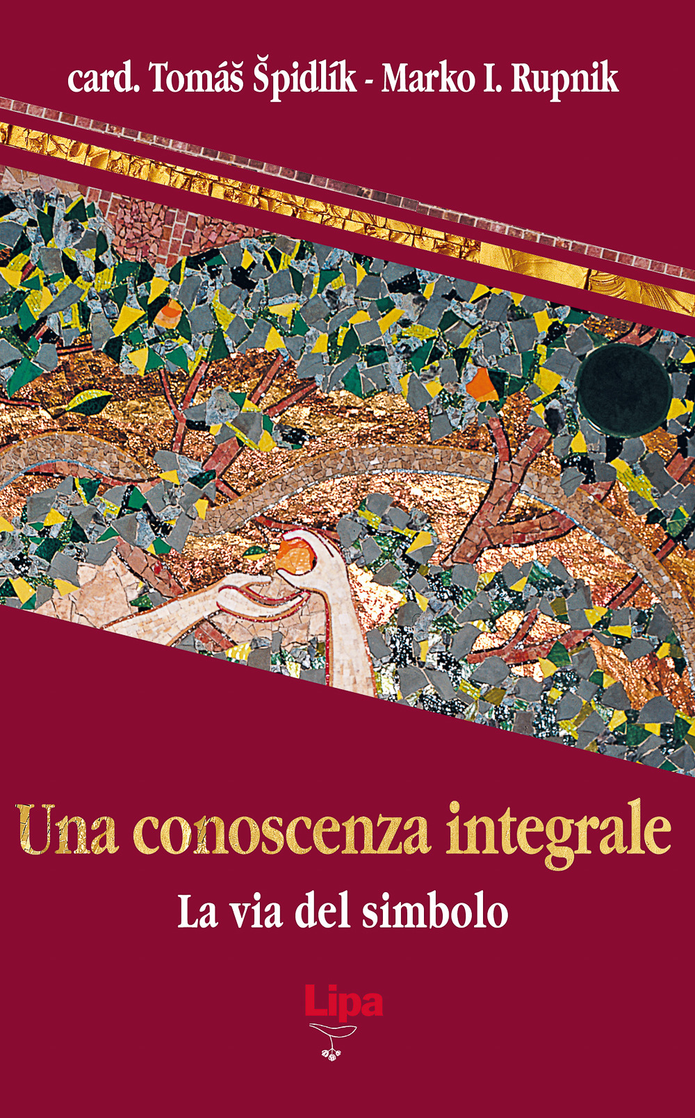 Una conoscenza integrale. La via del simbolo