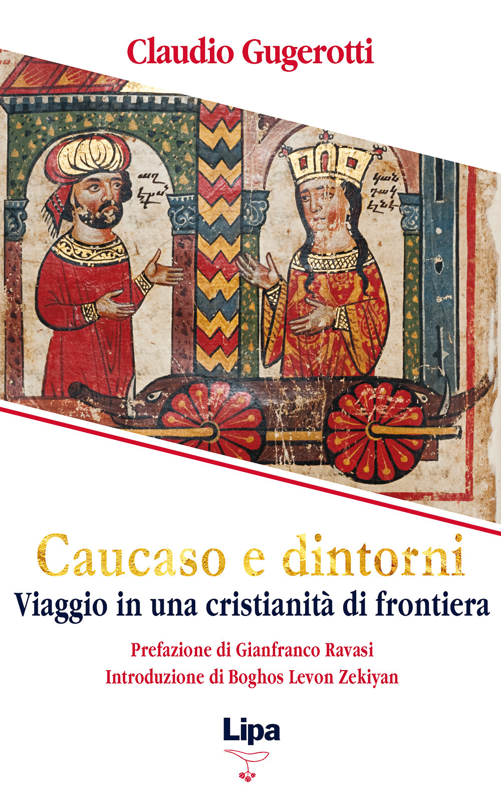 Caucaso e dintorni. Viaggio in una cristianità di frontiera
