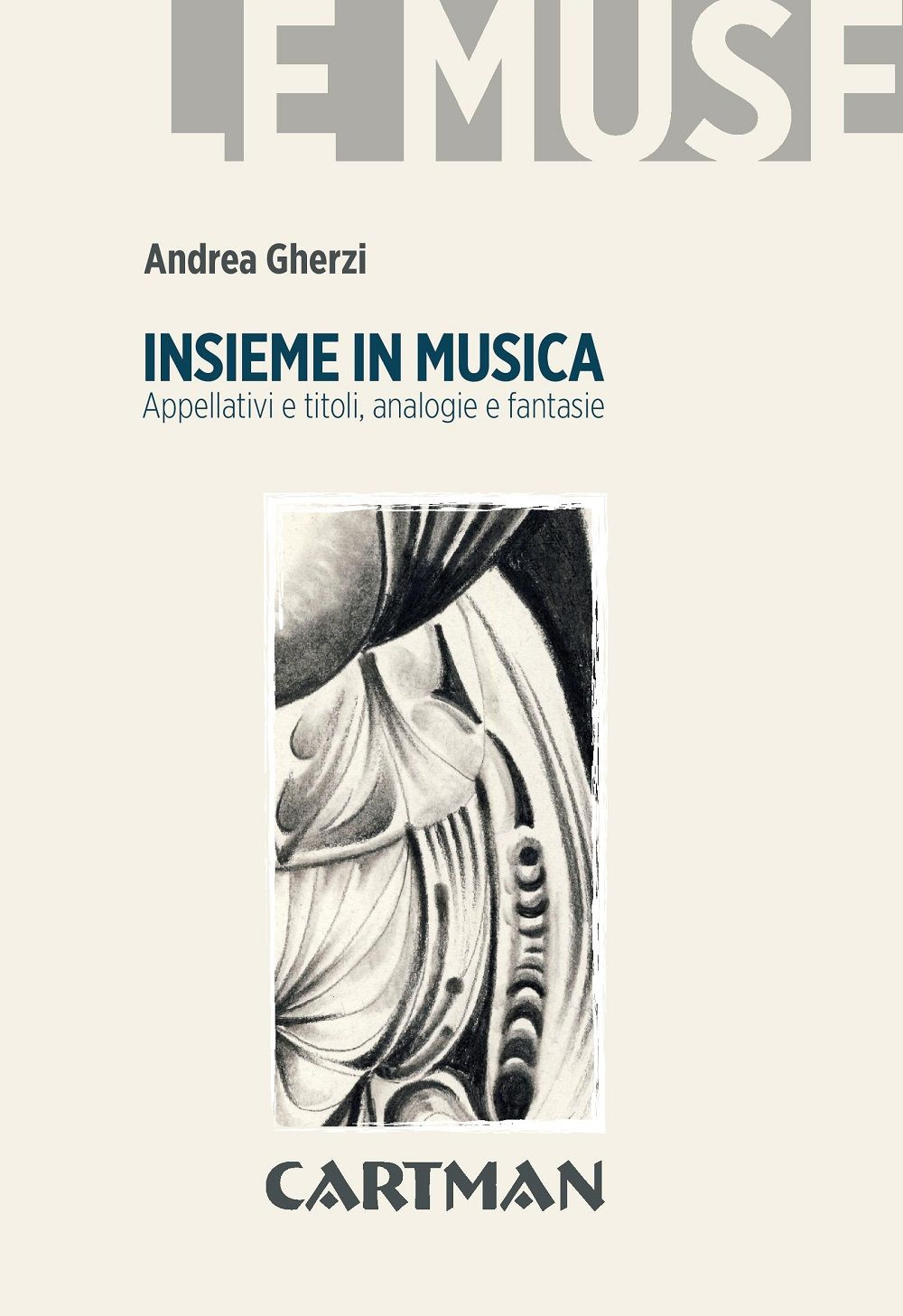 Insieme in musica. Appellativi e titoli, analogie e fantasie