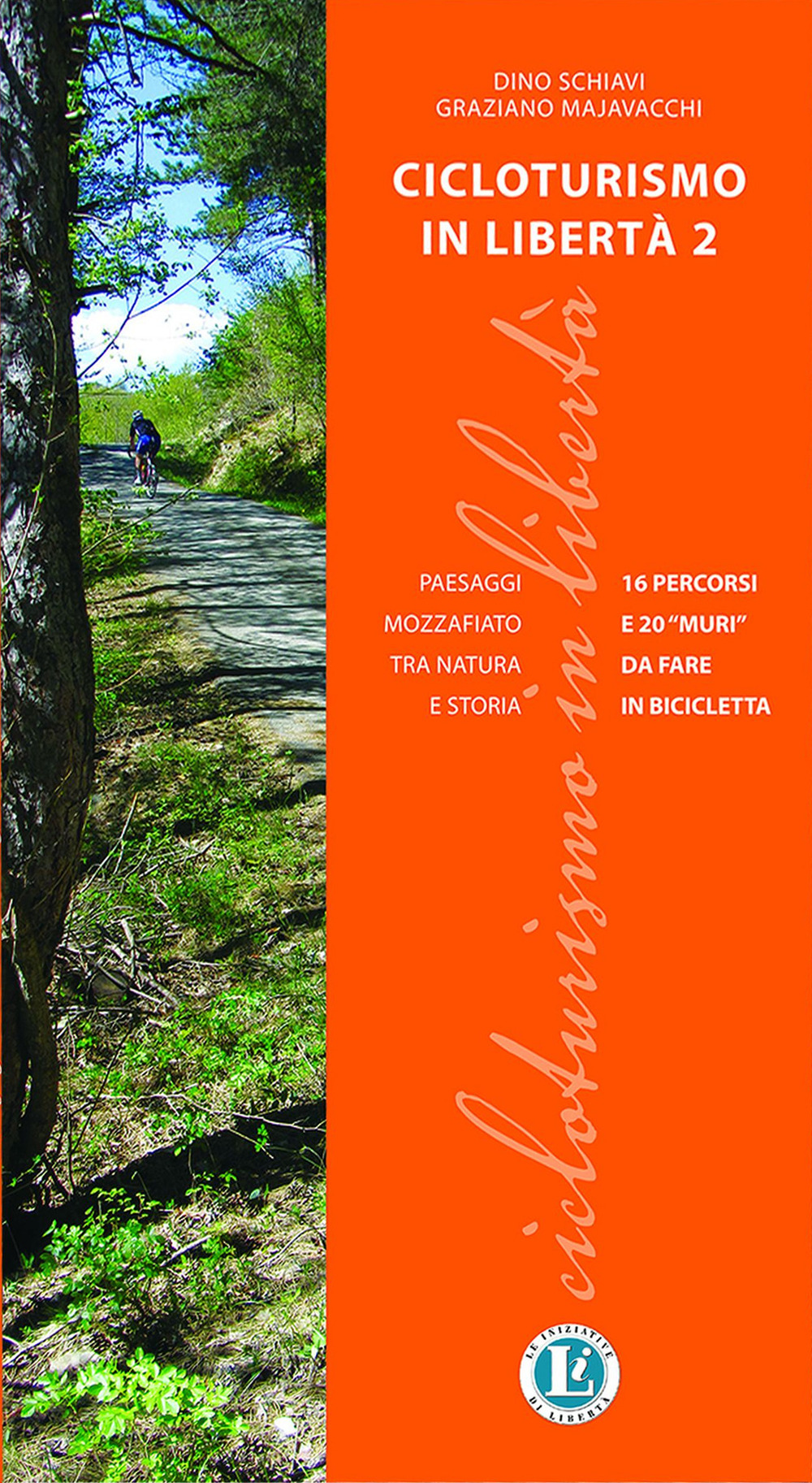 Cicloturismo in libertà 2