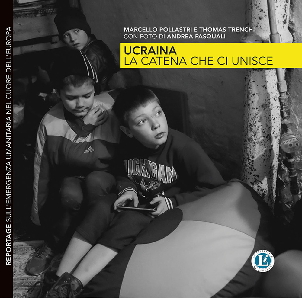 Ucraina la catena che ci unisce. Ediz. illustrata