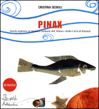 Pinax. Storie di triglie