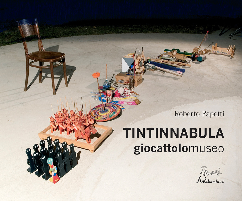 Tintinnabula giocattolomuseo. Ediz. illustrata
