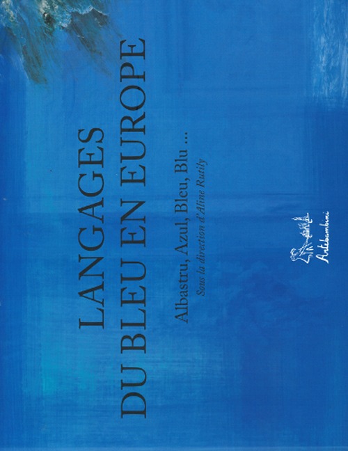 Il linguaggio del blu. Ediz. illustrata. Con DVD