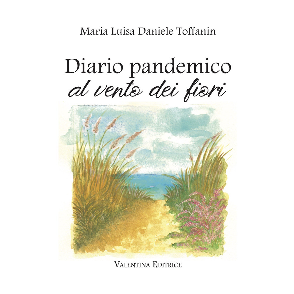 Diario pandemico al vento dei fiori