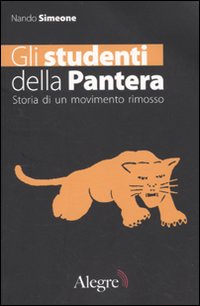 Gli studenti della Pantera. Storia di un movimento rimosso