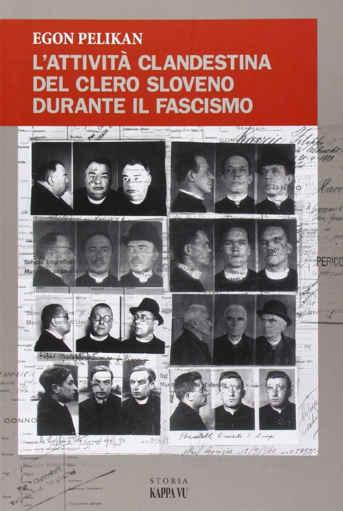 L'attività clandestina del clero sloveno durante il fascismo