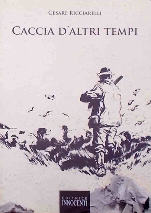 Caccia d'altri tempi