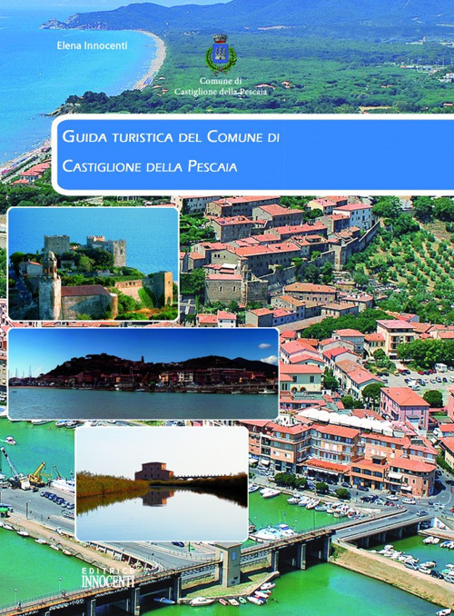 Guida turistica del comune di Castiglione della Pescaia
