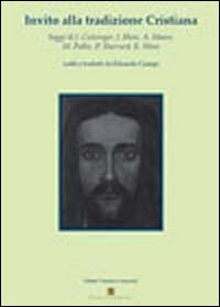 Invito alla tradizione cristiana