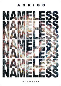 Nameless. Ediz. illustrata