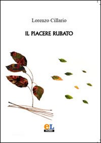 Il piacere rubato