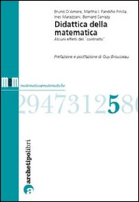 Didattica della matematica. Alcuni effetti del «contratto»