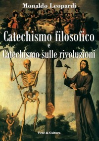 Catechismo filosofico e catechismo sulle rivoluzioni