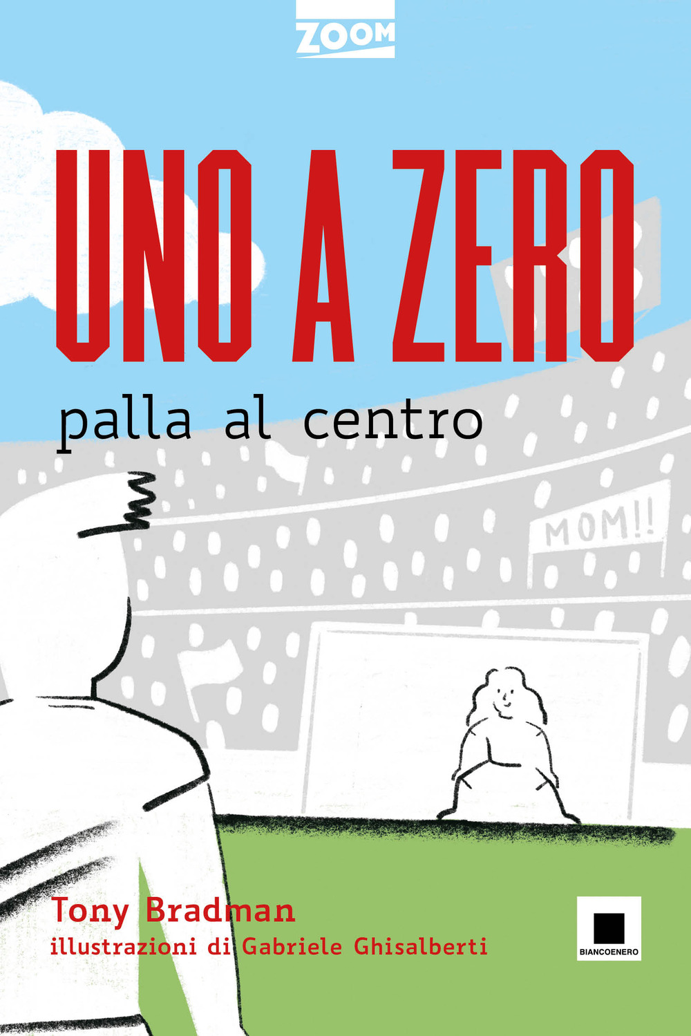 Uno a zero palla al centro