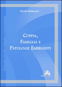 Coppia, famiglia e patologie emergenti