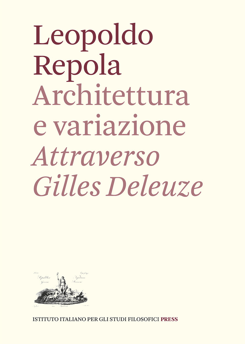 Architettura e variazione. Attraverso Gilles Deleuze