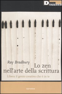 Lo zen nell'arte della scrittura. Libera il genio creativo che è in te