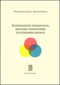 Sussidiarietà orizzontale, welfare comunitario ed economia sociale