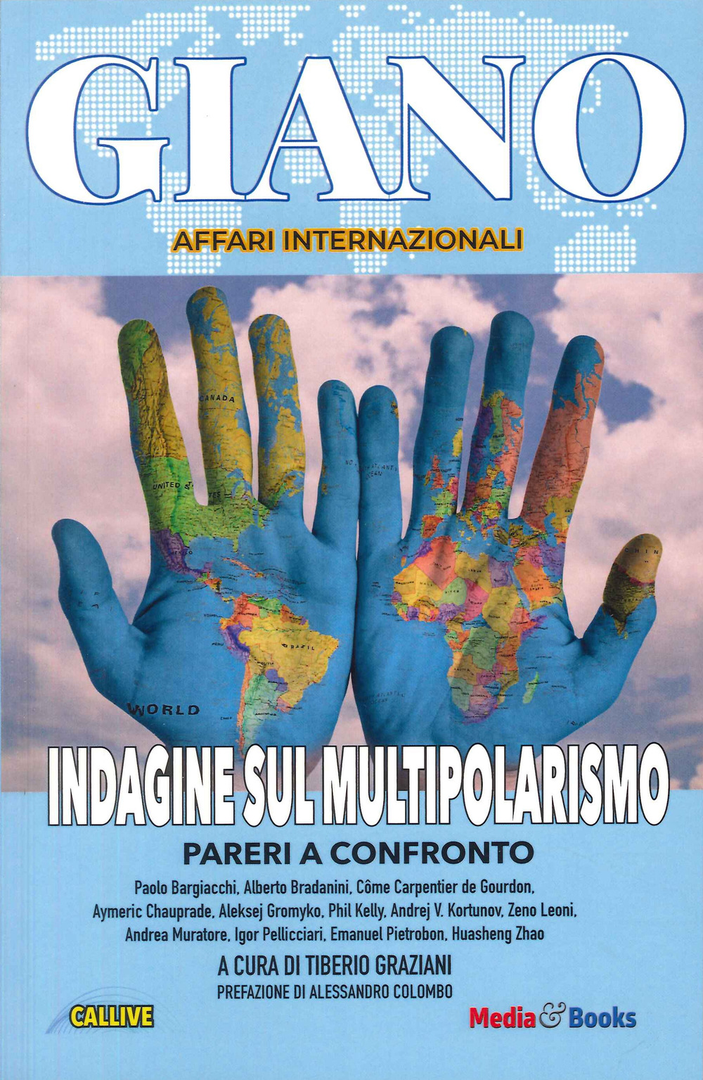 Indagine sul multipolarismo. Pareri a confronto