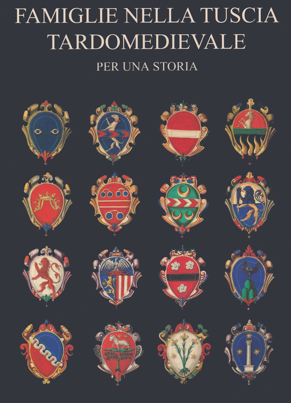 Famiglie nella Tuscia tardomedievale. Per una storia