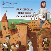 Decameron. Vol. 1: Fra' Cipolla, Chichibio, Calandrino
