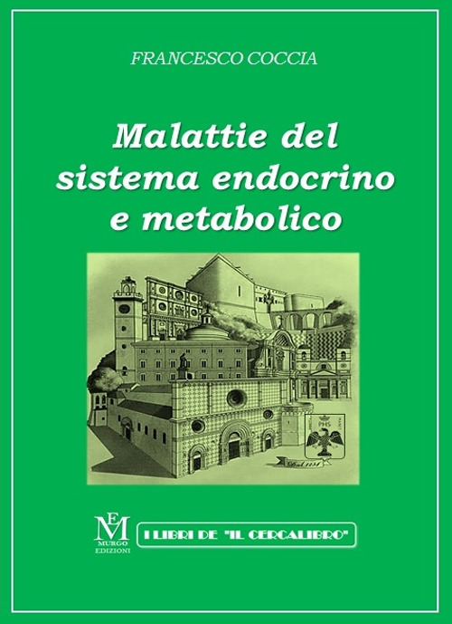 Malattie del sistema endocrino e metabolico