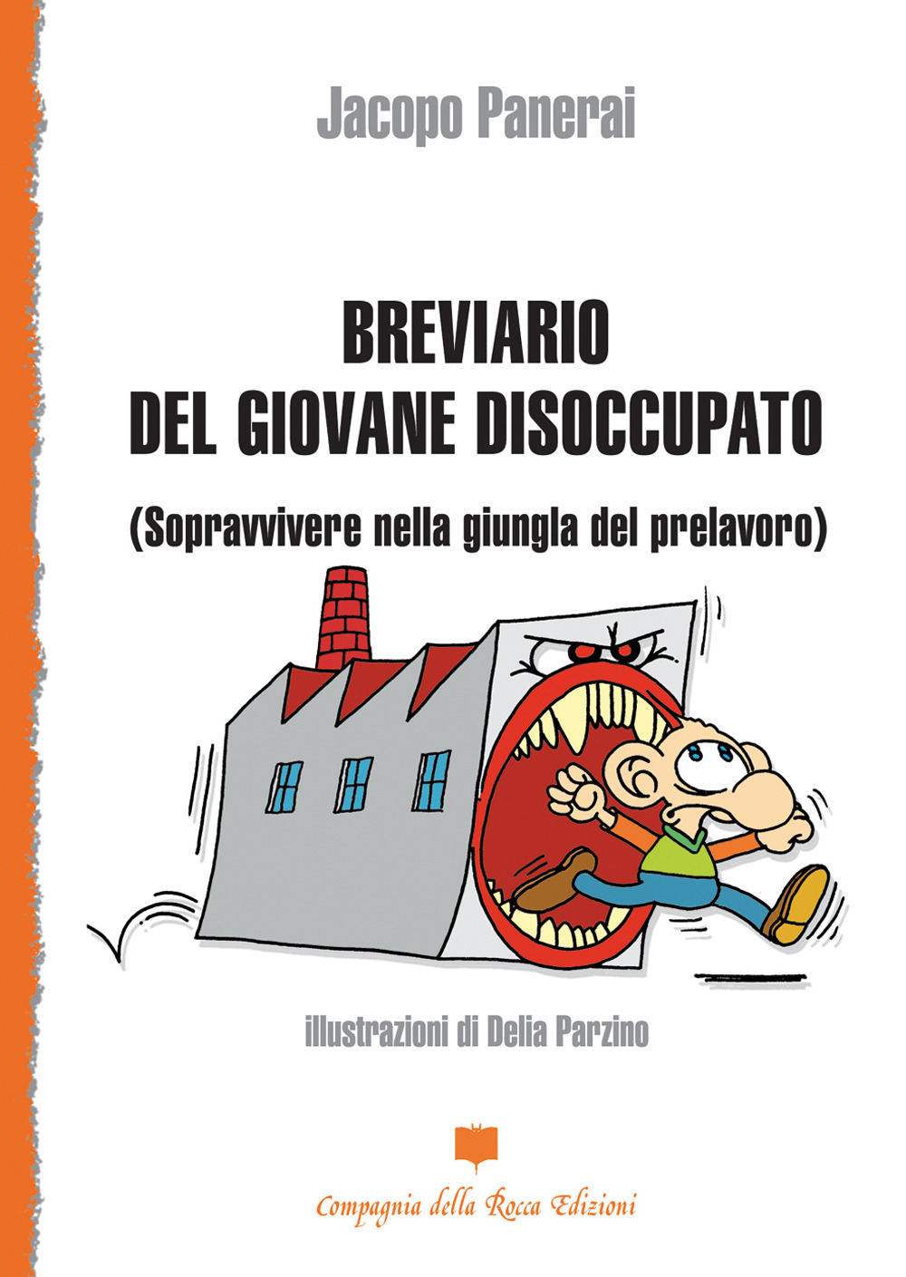 Breviario del giovane disoccupato