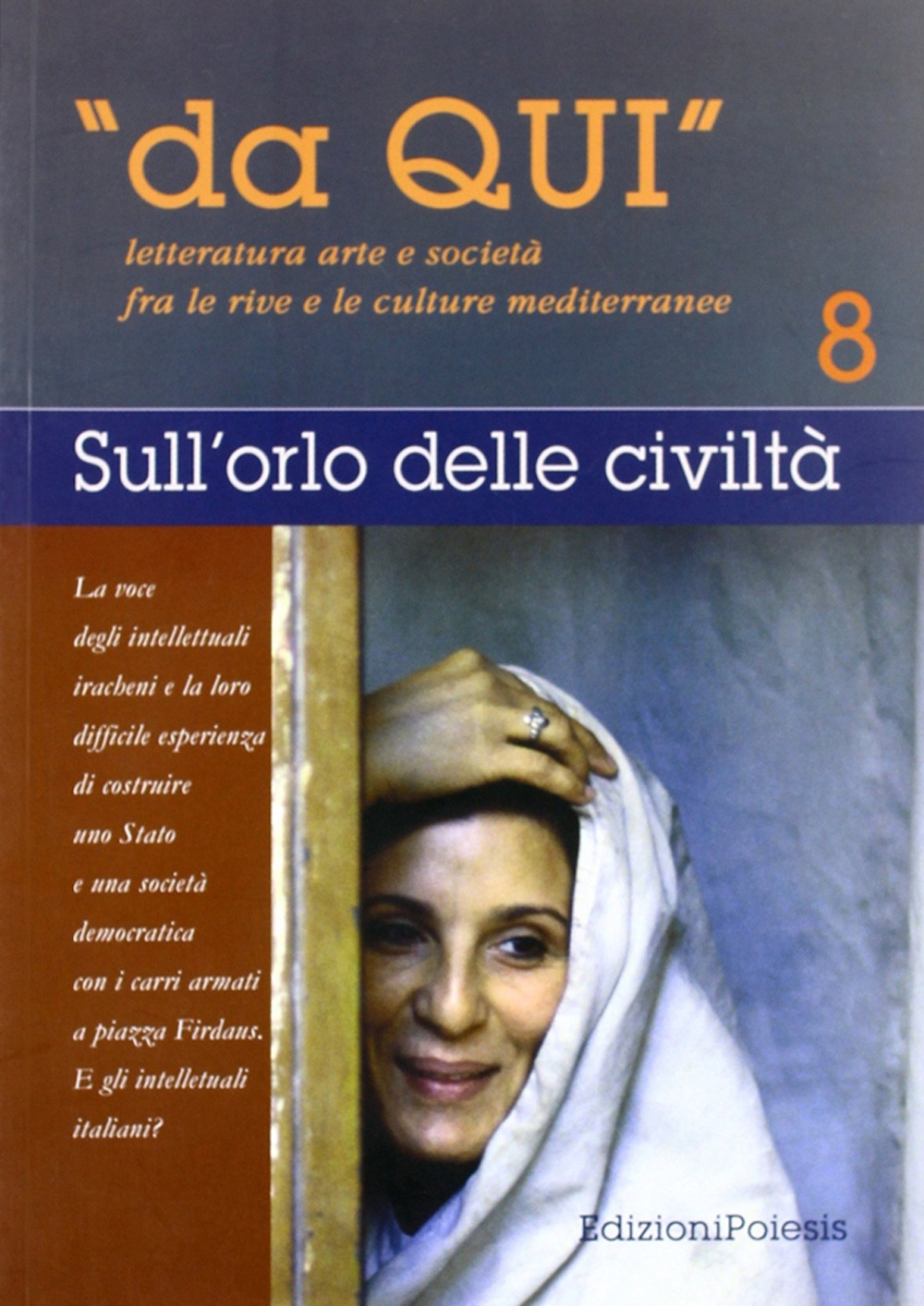 Da qui. Letterature, arti e società fra le culture mediterranee. Vol. 8