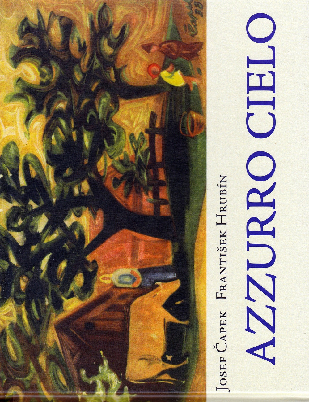 Azzurro cielo. Ediz. illustrata