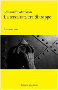 La terza rata era di troppo