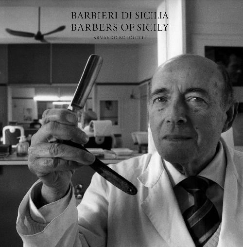 Barbieri di Sicilia. Fotografie di Armando Rotoletti. Ediz. illustrata