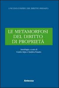 Le metamorfosi del diritto di proprietà