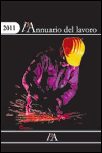 L'Annuario del lavoro 2011