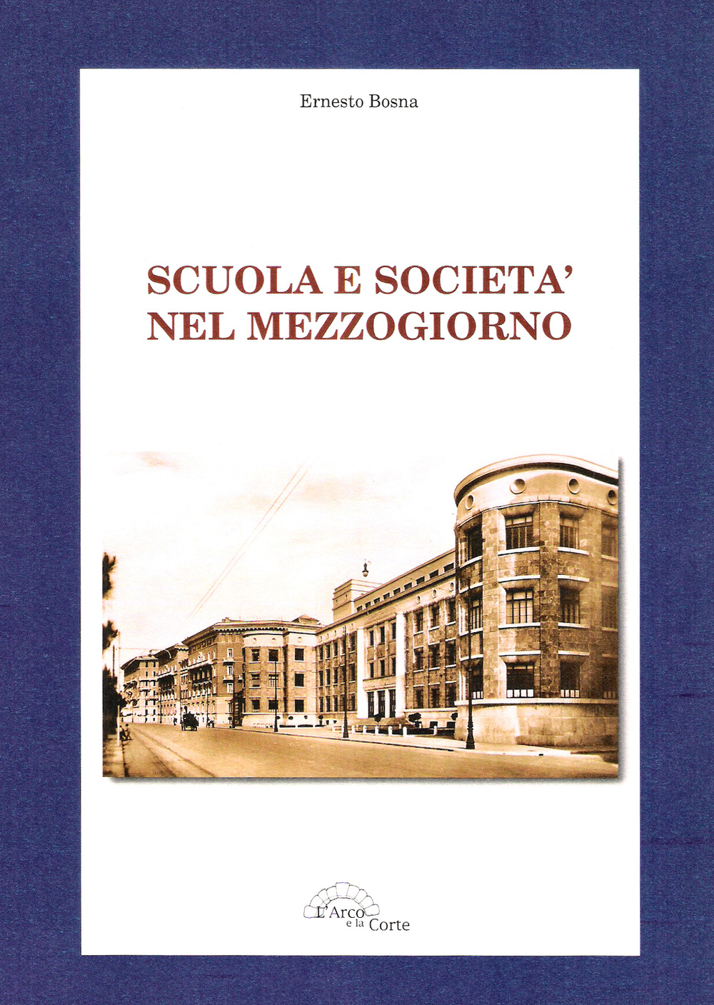 Scuola e società nel Mezzogiorno