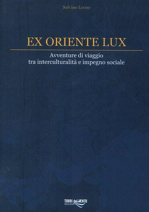 Ex oriente lux