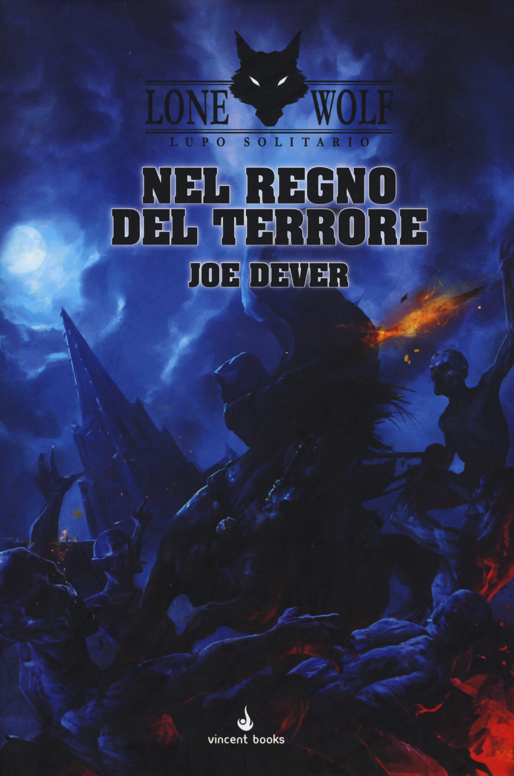 Nel regno del terrore. Lupo Solitario. Serie Kai. Vol. 6