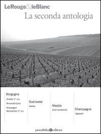 Le rouge et le blanc. La seconda antologia