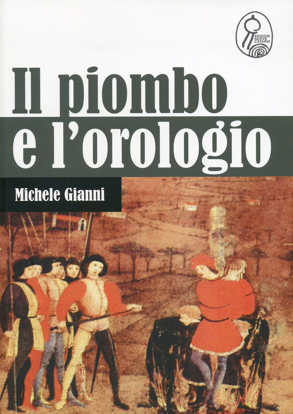 Il piombo e l'orologio