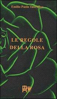 Le regole della rosa