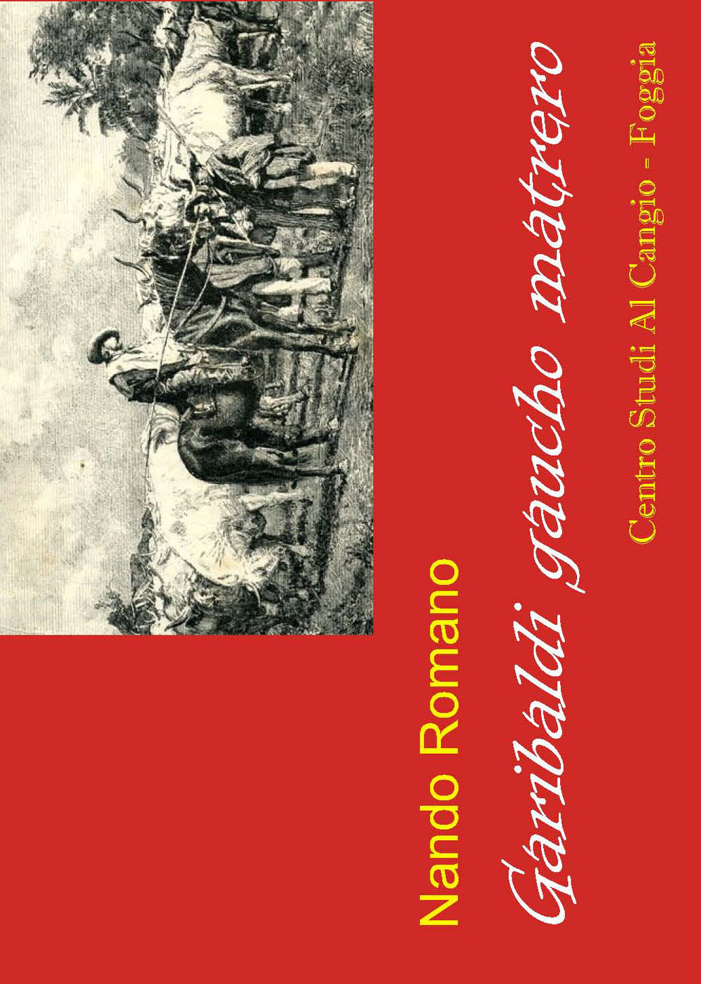 Garibaldi gaucho matrero