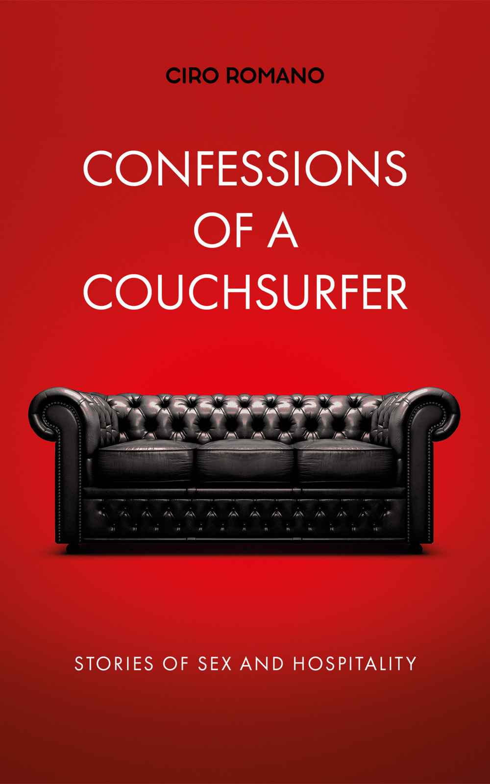 Confessions of a couchsurfer. Stories of sex and hospitality