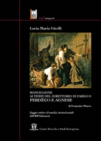 Ronciglione ai tempi del Direttorio di Parigi o Perdèco e Agnese. Perdèco e Agnese