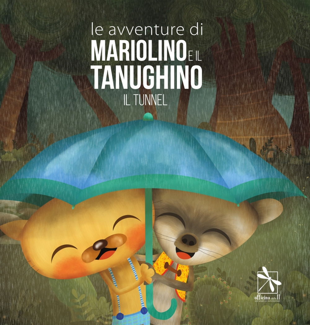 Mariolino e il tanughino. Ediz. illustrata