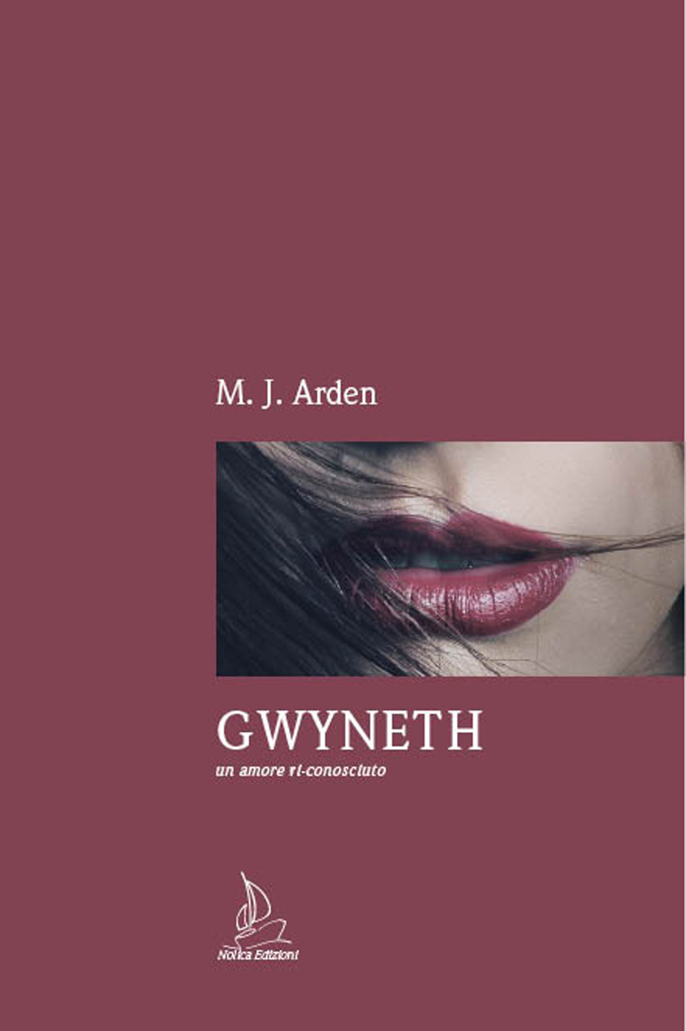 Gwyneth. Un amore ri-conosciuto