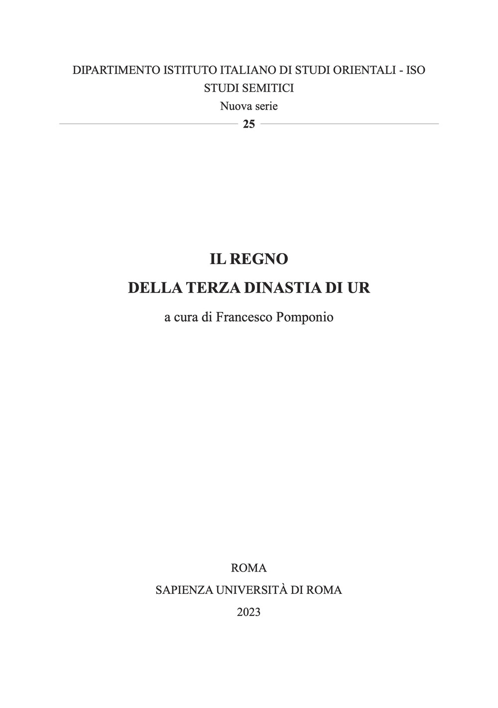 Il regno della Terza Dinastia di Ur