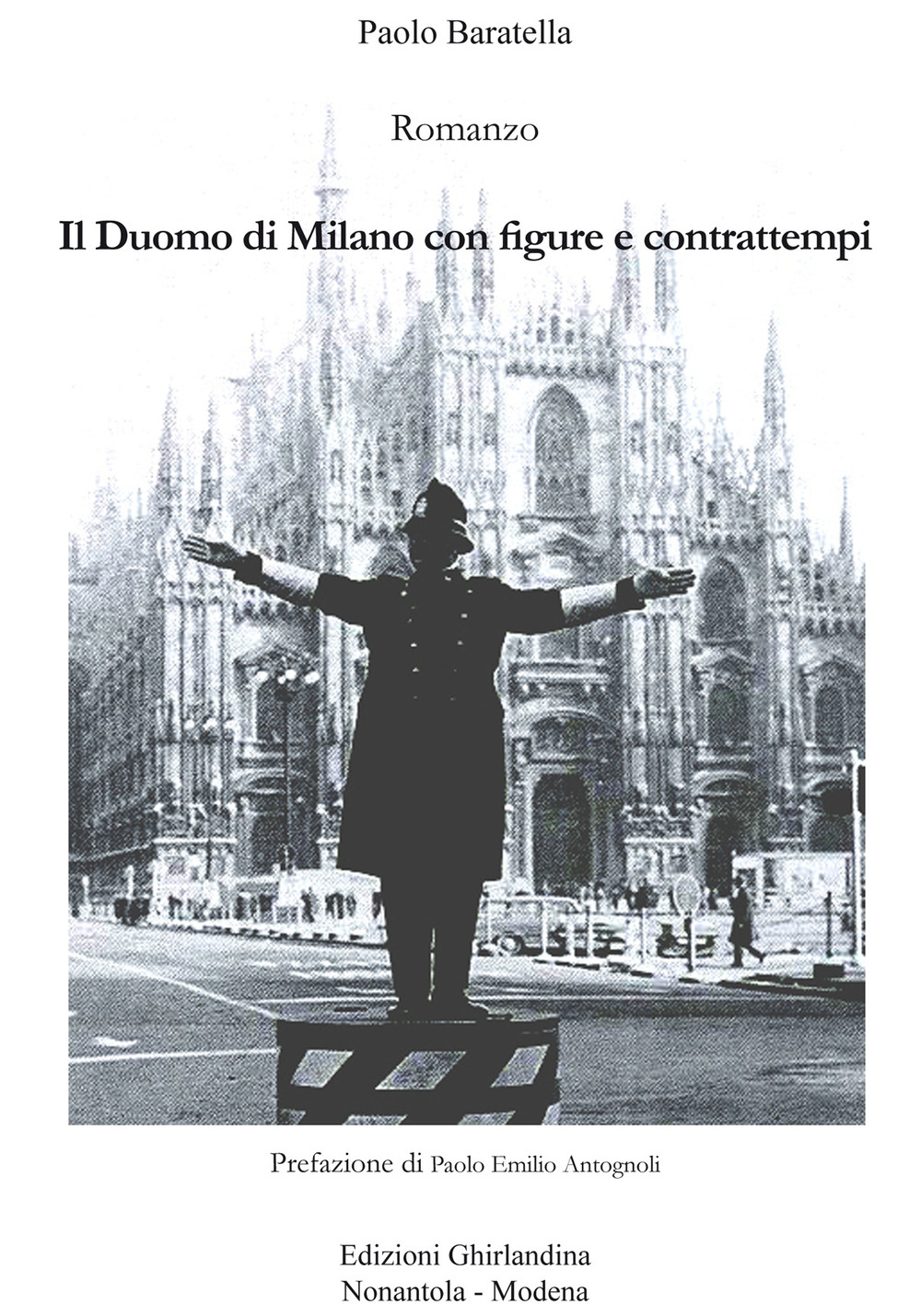 Il Duomo di Milano con figure e contrattempi