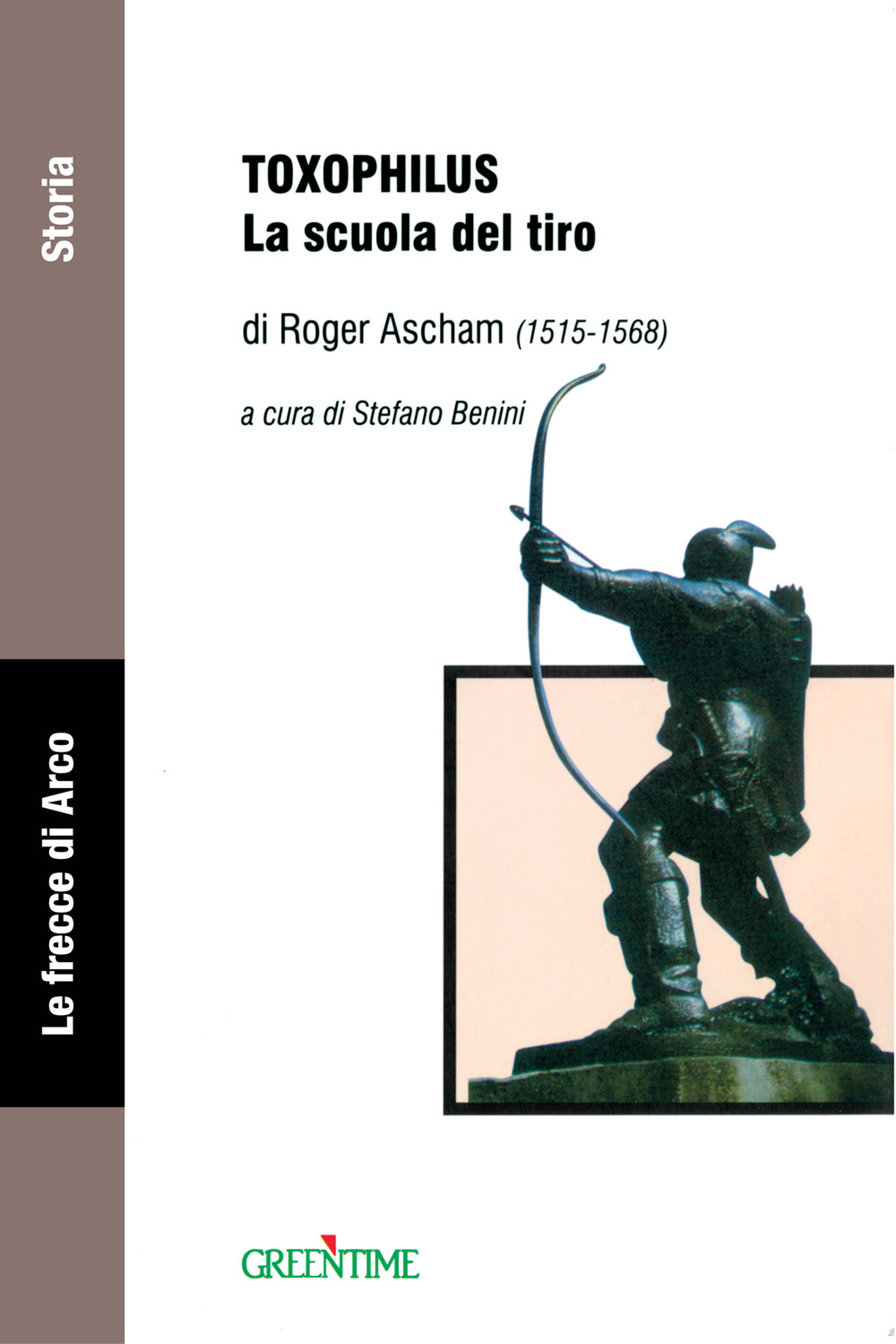 Toxophilus. La scuola del tiro